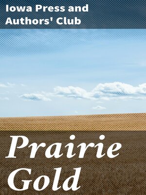 cover image of Prairie Gold